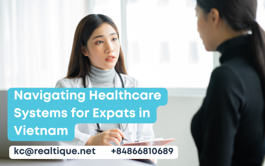 Navigating Healthcare Systems for Expats in Vietnam