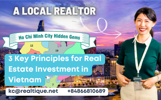 3 Key Principles for Real Estate Investment in Vietnam