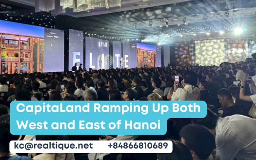 CapitaLand Ramping Up Both West and East of Hanoi