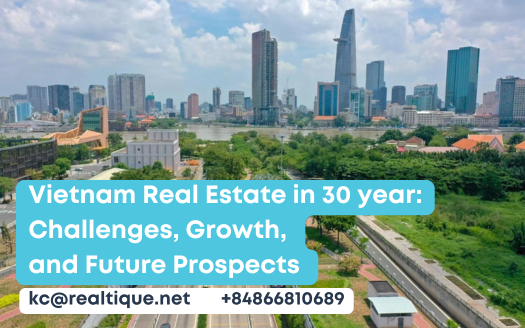 Vietnam's Real Estate Market: A 30-Year Journey