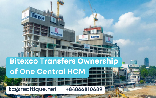 Bitexco Transfers Ownership of One Central HCM