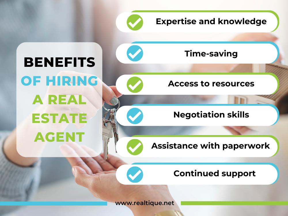 WHAT BENEFITS OF HIRING A REAL ESTATE AGENT?