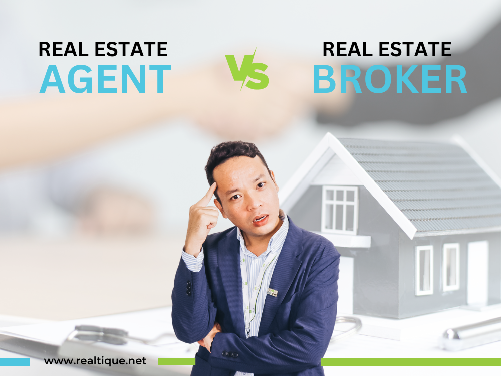 REAL ESTATE AGENT VS REAL ESTATE BROKER: THE DIFFERENCE