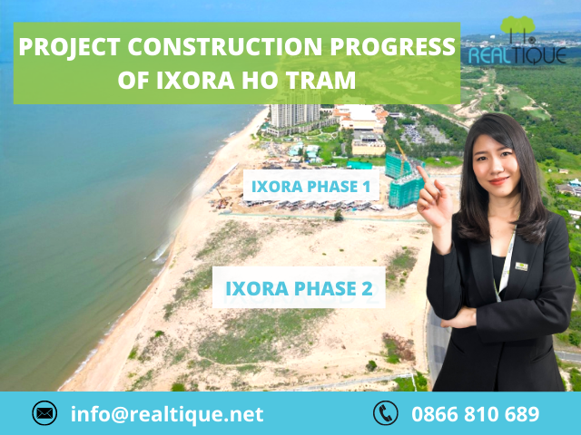Ixora Ho Tram By Fusion project construction progress
